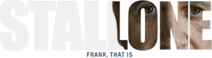 Stallone: Frank, That Is
