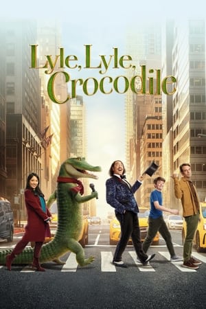 فيلم Lyle, Lyle, Crocodile 2022 مترجم اون لاين