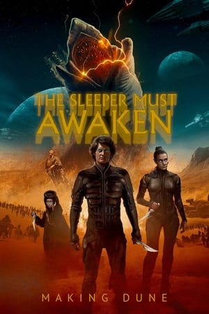 Poster The Sleeper Must Awaken: Making Dune (2021)