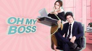 Oh My Boss (2021)