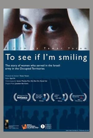 To See If I'm Smiling film complet