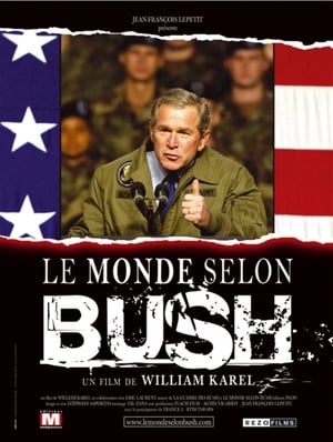 Poster The World According To Bush (2004)