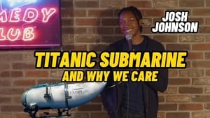 New York Comedy Club: Titanic Submarine and Why We Care