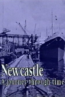 Newcastle - A Journey Through Time