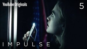 Impulse Temporada 1 Episodio 5