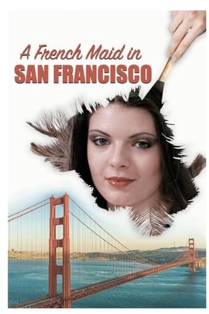 Poster A French Maid in San Francisco (1981)