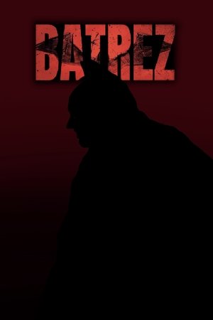 Póster oficial de la película Batrez