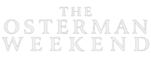 The Osterman Weekend — Logos 2