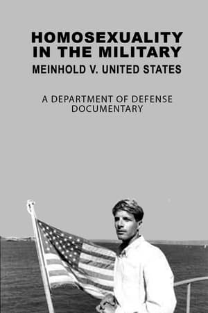 Homosexuality in the Military: Meinhold v. United States—A Department of Defense Documentary