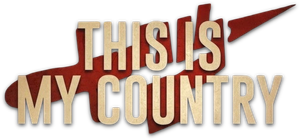 This Is My Country