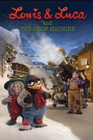 Louis & Luca and the Snow Machine poster