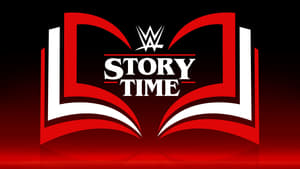 WWE: Story Time Season 1