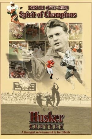 Poster Husker Century III: Spirit of Champions 1973 - 2001 2004