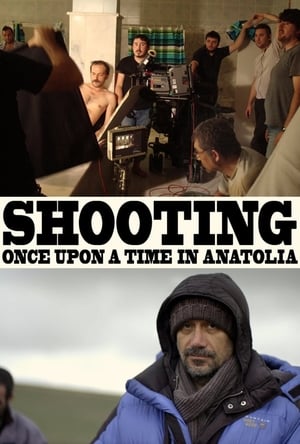 Poster Making of Once Upon A Time in Anatolia (2011)