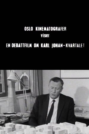 Oslofilm: En debattfilm om Karl Johan-kvartalet - del 1