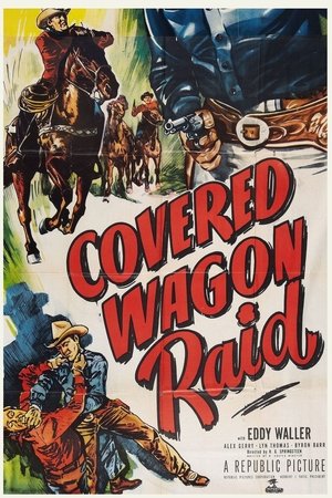 Covered Wagon Raid poster