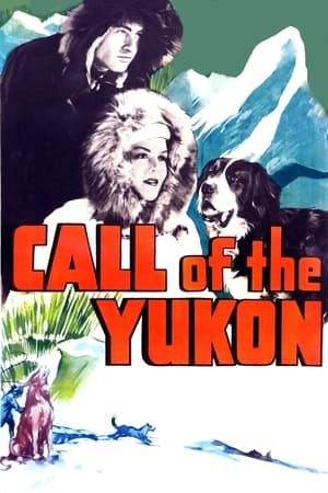 Poster Call of The Yukon 1938