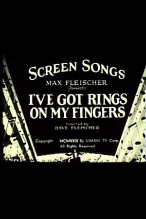 I've Got Rings on My Fingers poster