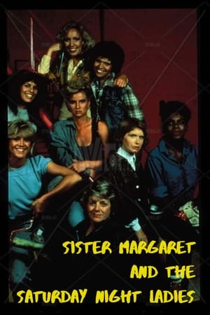 Poster Sister Margaret and the Saturday Night Ladies (1987)