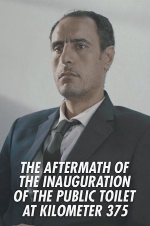Nonton film The Aftermath of the Inauguration of the Public Toilet at Kilometer 375 (2014) terbaru sub indo Nonton film The Aftermath of the Inauguration of the Public Toilet at Kilometer 375 (2014) terbaru sub indo