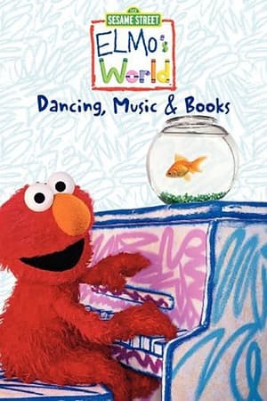 Poster Sesame Street: Elmo's World: Dancing, Music & Books 2001