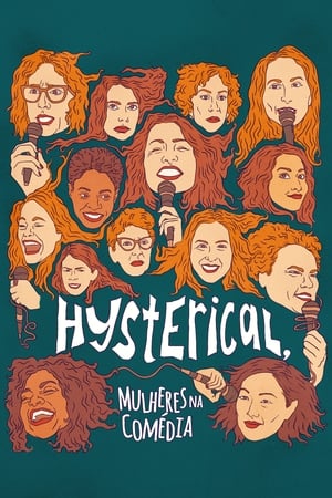 Poster Hysterical, Mulheres na Comédia 2021