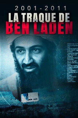 2001-2011: La traque de Ben Laden