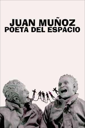 Poster Juan Muñoz, poeta del espacio 2011