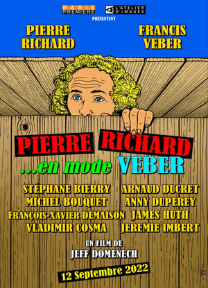 Poster Pierre Richard... en mode Veber (2022)