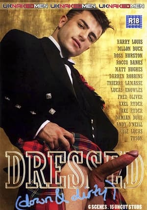 Poster Dressed: Down and Dirty (2007)