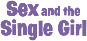 Sex and the Single Girl