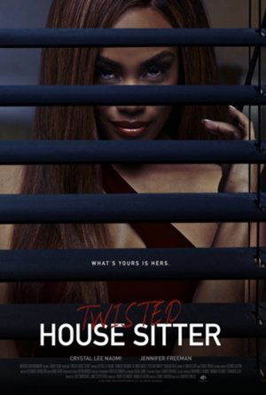 Twisted House Sitter (DVDSCR - WEBRIP LD) 2021 Twisted House Sitter (DVDSCR - WEBRIP LD) 2021