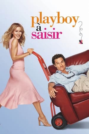 Playboy à saisir (2006)