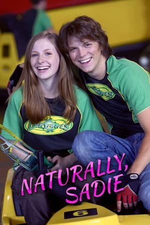 Poster Naturally, Sadie 3. évad 10. epizód 2007