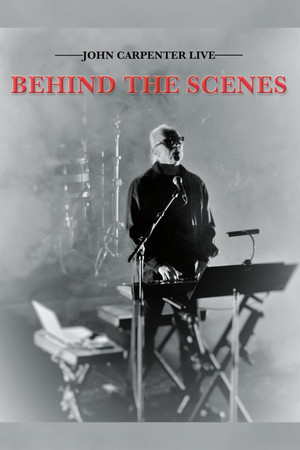 John Carpenter Live: Behind the Scenes (2022)