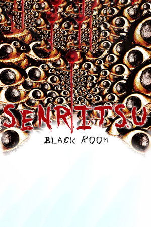 Senritsu: Black Room