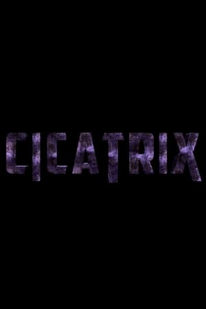 CICATRIX (2015)