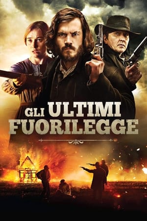 Poster di Gli ultimi fuorilegge