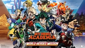 مشاهدة فيلم My Hero Academia: World Heroes’ Mission 2021 أون لاين مترجم