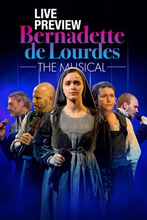 BERNADETTE THE MUSICAL AND INTERVIEW