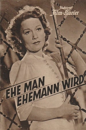 Ehe man Ehemann wird poster