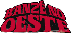Banzé no Oeste