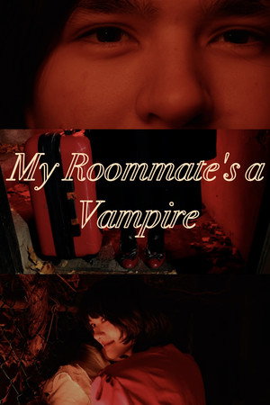 My Roommate's a Vampire