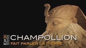 Champollion fait parler la pierre