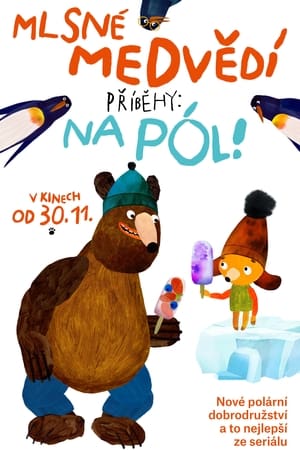 Poster Mlsné medvědí příběhy: Na pól! 2023