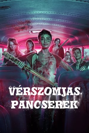 Poster Vérszomjas pancserek 2022