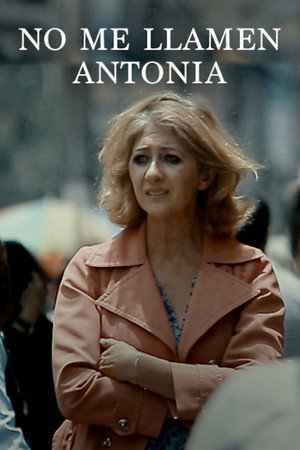 Don't Call Me Antonia 6