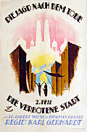 Poster Die Jagd nach dem Tode - 2. Teil: Die verbotene Stadt (1920)