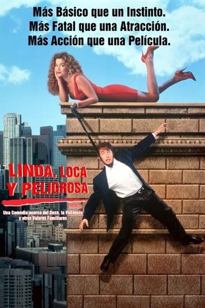 Poster Linda, loca y peligrosa 1993