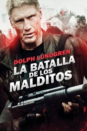 Poster La batalla de los malditos 2013